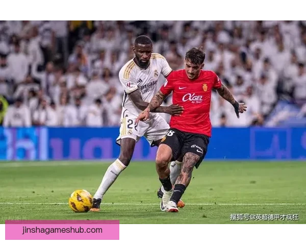 卢武博逆袭之路从马洛卡无球到横扫吕迪格与于伊森